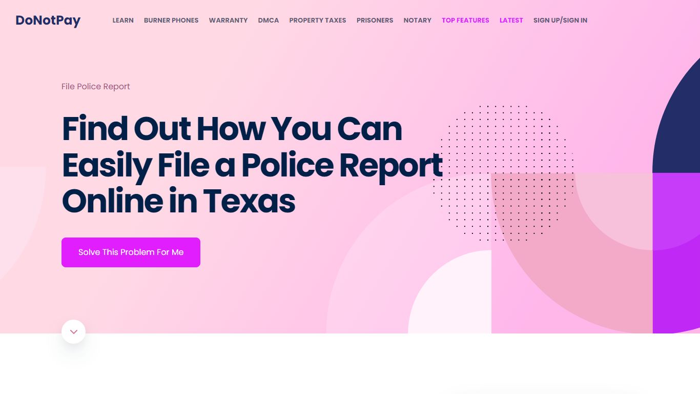 Filing An Online Police Report in Texas? Let Us Help You - DoNotPay